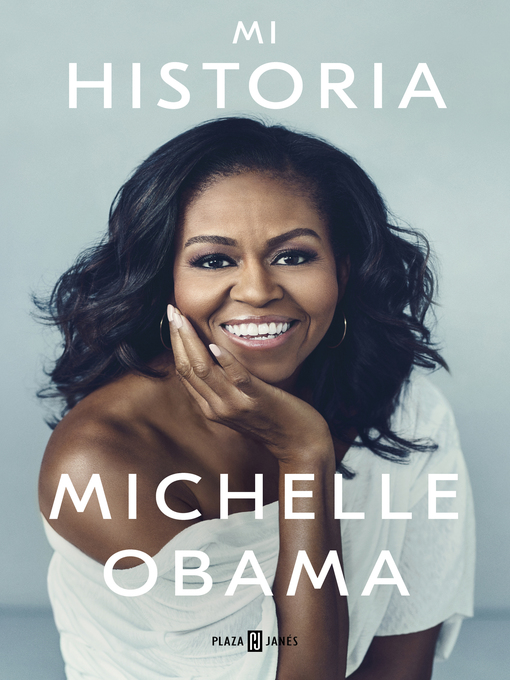 Title details for Mi Historia by Michelle Obama - Wait list